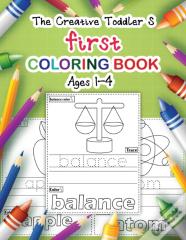 The Creative Toddler & First Coloring Book Ages 1-4