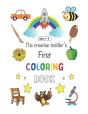 The Creative Toddler'S First Coloring Book Ages 1-3 - Preview