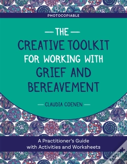Capa do artigo The Creative Toolkit For Working With Grief And Bereavement