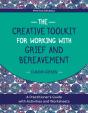 The Creative Toolkit For Working With Grief And Bereavement - Preview