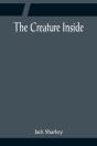 The Creature Inside - Preview