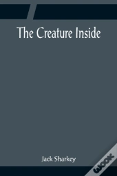 The Creature Inside