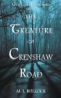 The Creature On Crenshaw Road - Preview