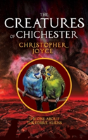 The Creatures Of Chichester - Preview