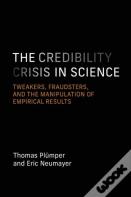 The Credibility Crisis In Science