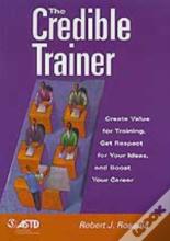 The Credible Trainer
