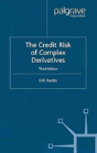 The Credit Risk Of Complex Derivatives - Preview