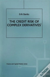 The Credit Risk Of Complex Derivatives
