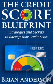The Credit Score Blueprint