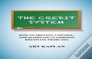 The Credit System