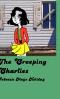 The Creeping Charlies - Preview