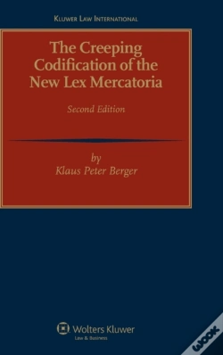 Capa do artigo The Creeping Codification Of The New Lex Mercatoria