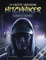 The Creepy Vanishing Hitchhiker