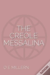 The Creole Messalina