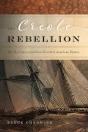 The Creole Rebellion - Preview