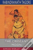 The Crescent Moon (Esprios Classics)