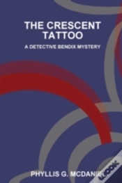 Capa do artigo The Crescent Tattoo: A Detective Bendix Mystery