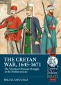 The Cretan War, 1645-1671 - Preview