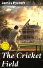 The Cricket Field - Preview