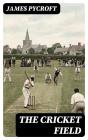 The Cricket Field - Preview