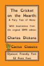 The Cricket On The Hearth (Cactus Classics Dyslexic Friendly Font) - Preview