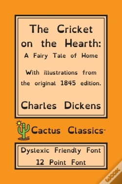 Capa do artigo The Cricket On The Hearth (Cactus Classics Dyslexic Friendly Font)