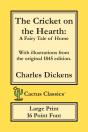 The Cricket On The Hearth (Cactus Classics Large Print) - Preview