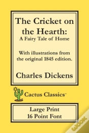 Capa do artigo The Cricket On The Hearth (Cactus Classics Large Print)