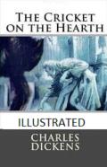 The Cricket On The Hearth Illustrated