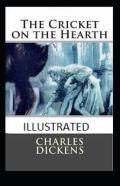 The Cricket On The Hearth Illustrated
