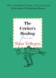 The Cricket'S Healing