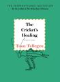 The Cricket'S Healing - Preview