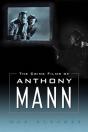 The Crime Films Of Anthony Mann - Preview