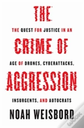 The Crime Of Aggression