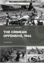 The Crimean Offensive, 1944 - Preview