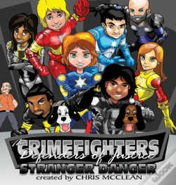 Capa do artigo The Crimefighters: Stranger Danger