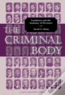 The Criminal Body