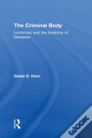 The Criminal Body