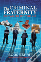 The Criminal Fraternity