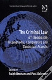 The Criminal Law Of Genocide
