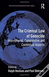 The Criminal Law Of Genocide