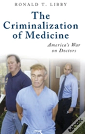Capa do artigo The Criminalization Of Medicine