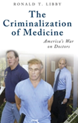 Capa do artigo The Criminalization Of Medicine