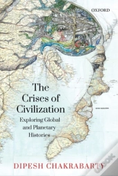 The Crises Of Civilization