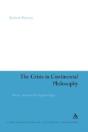 The Crisis In Continental Philosophy - Preview
