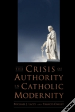 Capa do artigo The Crisis Of Authority In Catholic Modernity