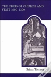 Capa do artigo The Crisis Of Church And State 1050-1300
