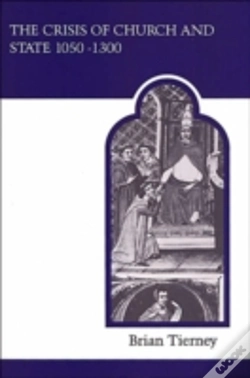 Capa do artigo The Crisis Of Church And State 1050-1300