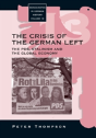 The Crisis Of The German Left - Preview