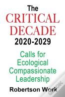 The Critical Decade 2020 - 2029